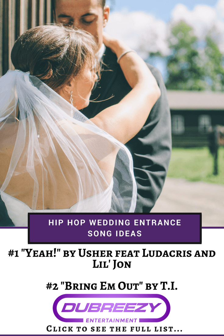 Hip Hop Wedding Entrance Song Ideas Pin
